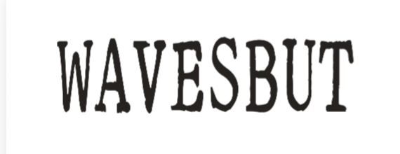 Wavesbut